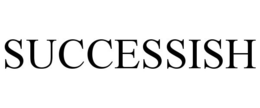 SUCCESSISH trademark