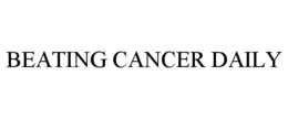 BEATING CANCER DAILY trademark