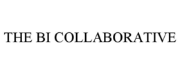 THE BI COLLABORATIVE trademark