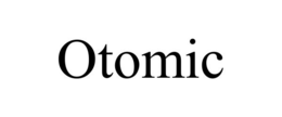 OTOMIC trademark