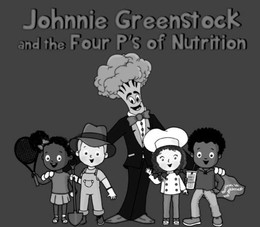 JOHNNIE GREENSTOCK AND THE FOUR P'S OF NUTRITION trademark