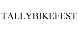 TALLYBIKEFEST trademark