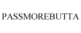 PASSMOREBUTTA trademark