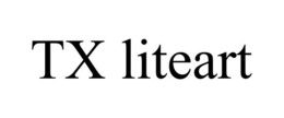 TX LITEART trademark
