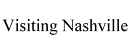 VISITING NASHVILLE trademark