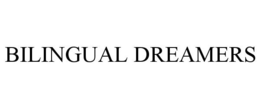BILINGUAL DREAMERS trademark