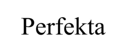 PERFEKTA trademark