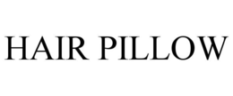 HAIR PILLOW trademark