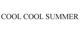 COOL COOL SUMMER trademark