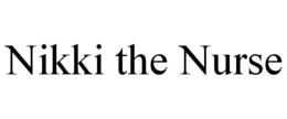NIKKI THE NURSE trademark