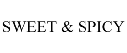 SWEET & SPICY trademark