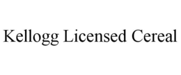 KELLOGG LICENSED CEREAL trademark