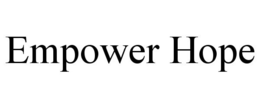 EMPOWER HOPE trademark