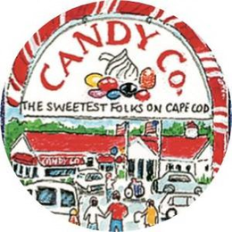 CANDY CO. THE SWEETEST FOLKS ON CAPE COD trademark