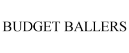 BUDGET BALLERS trademark