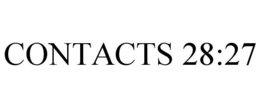 CONTACTS 28:27 trademark
