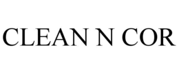 CLEAN N COR trademark