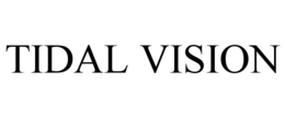 TIDAL VISION trademark
