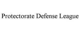 PROTECTORATE DEFENSE LEAGUE trademark