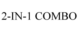 2-IN-1 COMBO trademark