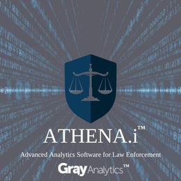 ATHENA.I ADVANCED ANALYTICS FOR LAW ENFORCEMENT GRAYANALYTICS trademark