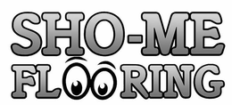 SHO-ME FLOORING trademark
