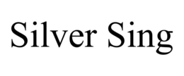 SILVER SING trademark
