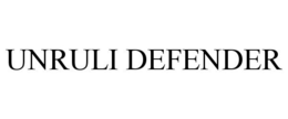 UNRULI DEFENDER trademark