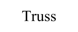 TRUSS trademark