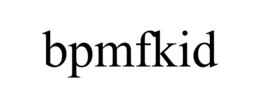 BPMFKID trademark