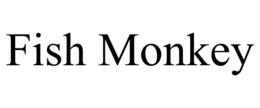 FISH MONKEY trademark