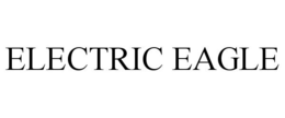 ELECTRIC EAGLE trademark