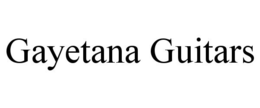 GAYETANA GUITARS trademark