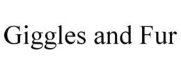 GIGGLES AND FUR trademark