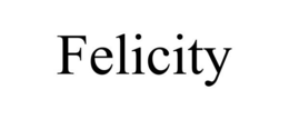 FELICITY trademark