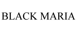 BLACK MARIA trademark