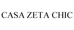 CASA ZETA CHIC trademark