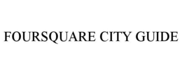 FOURSQUARE CITY GUIDE trademark