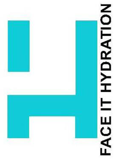 H FACE IT HYDRATION trademark