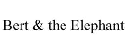 BERT & THE ELEPHANT trademark