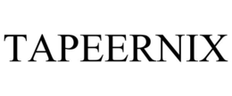 TAPEERNIX trademark