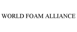 WORLD FOAM ALLIANCE trademark