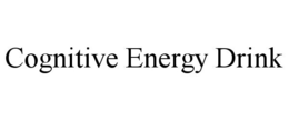 COGNITIVE ENERGY DRINK trademark