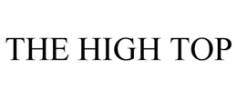 THE HIGH TOP trademark