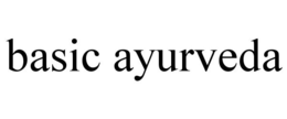 BASIC AYURVEDA trademark