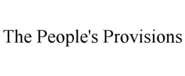 THE PEOPLE'S PROVISIONS trademark