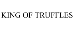 KING OF TRUFFLES trademark