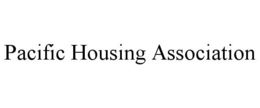 PACIFIC HOUSING ASSOCIATION trademark