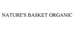 NATURE'S BASKET ORGANIC trademark