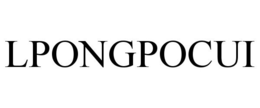 LPONGPOCUI trademark
